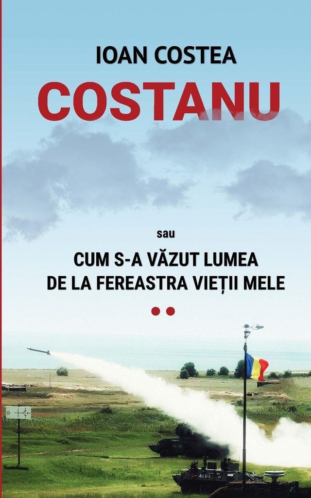 COSTANU sau CUM S-A V¿ZUT LUMEA DE LA FEREASTRA VIE¿II MELE - Vol. 2