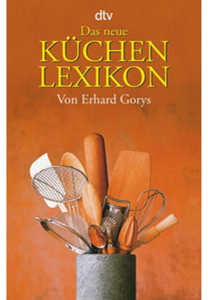Dictionnaire de cuisine Das neue Küchenlexikon pour experts culinaires