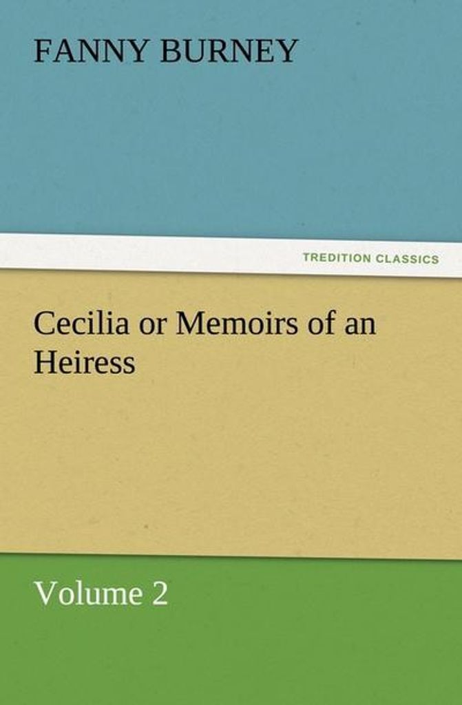 Cecilia oder Memoiren einer Erbin