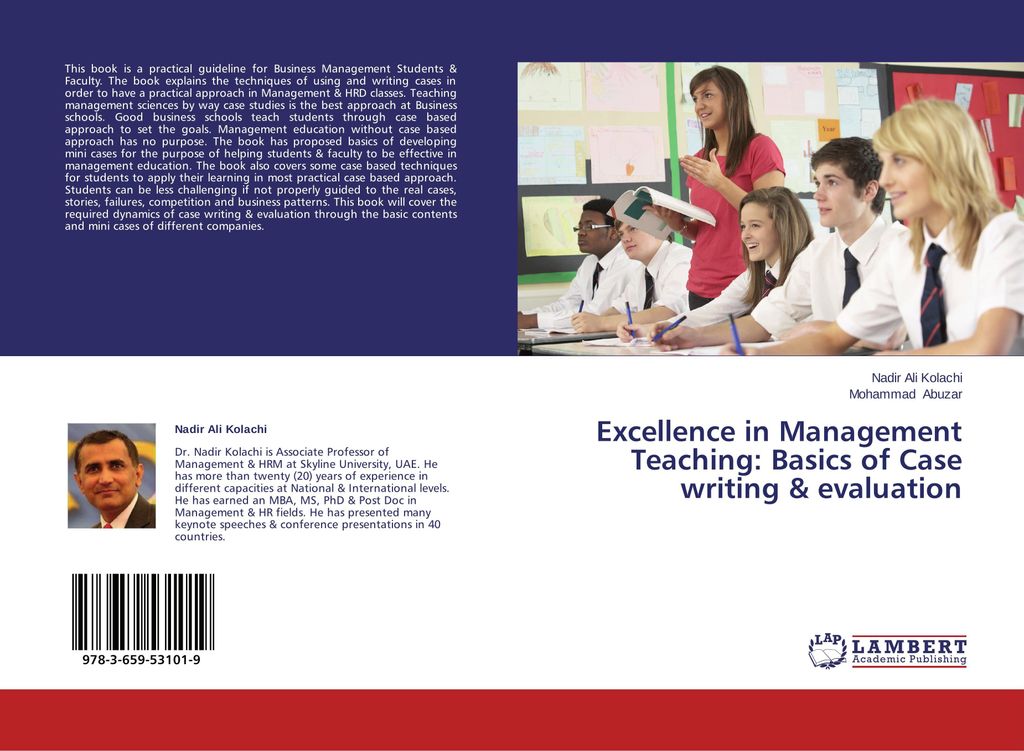 Excellence in Management Teaching: Basics of Case writing & evaluation