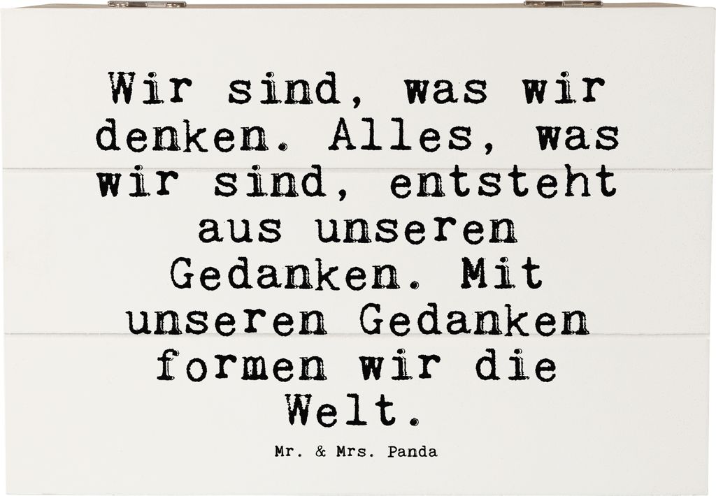 Mr. & Mrs. Panda Box Wir sind, was wir... 22 x 15 cm - Weiß - Geschenk, Holzkiste mit Deckel, schatztruhe, Spruch Sprüche Weisheiten Zitate Lusti...
