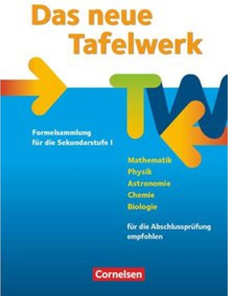 Das neue Tafelwerk 2011. Schülerbuch. Östliche Bundesländer