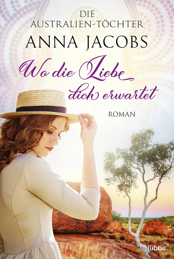 Die Australien-Töchter : saga historique avec intrigue romantique forte
