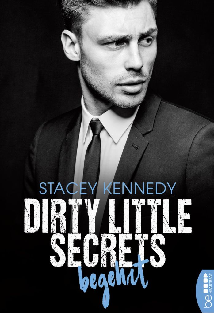 Dirty Little Secrets - Begehrt