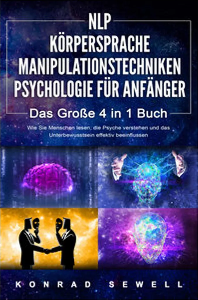 Livre de Psychologie pour Débutants : Guide 4 en 1 de la PNL