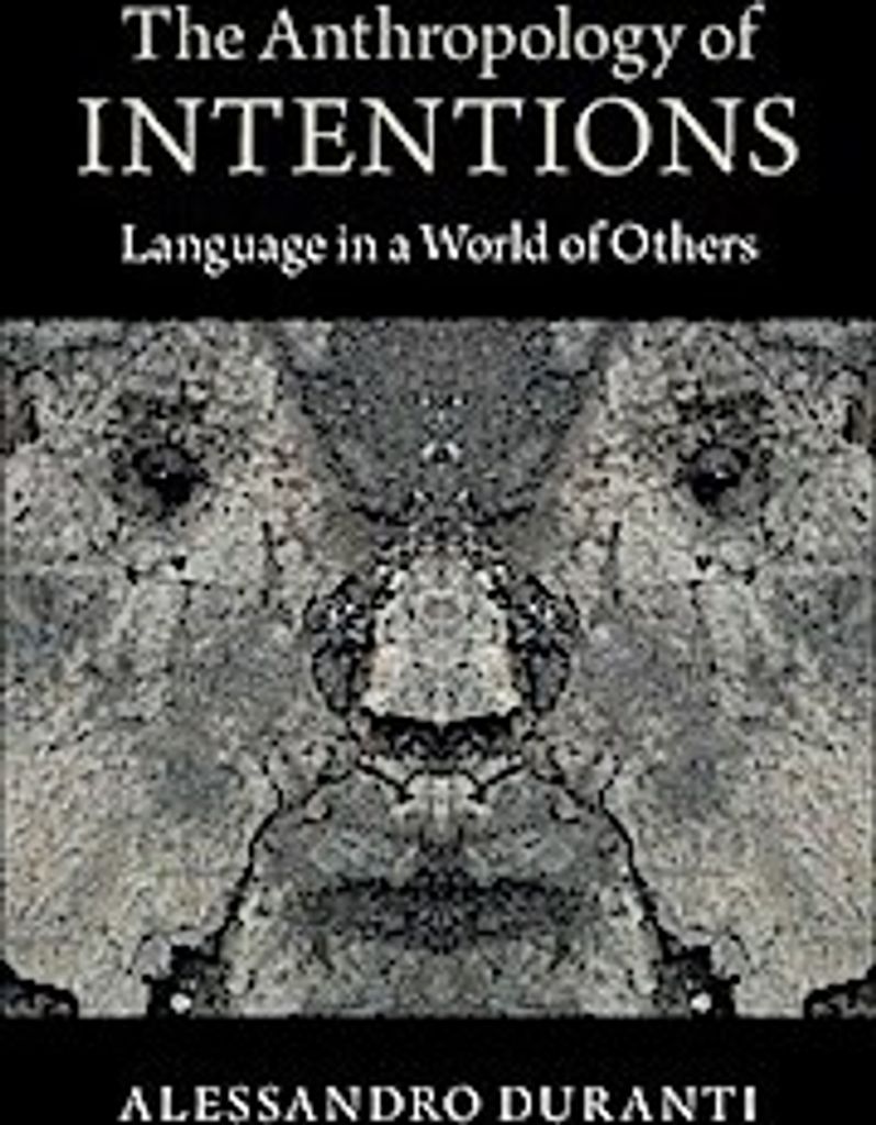 Die Anthropologie der Intentionen