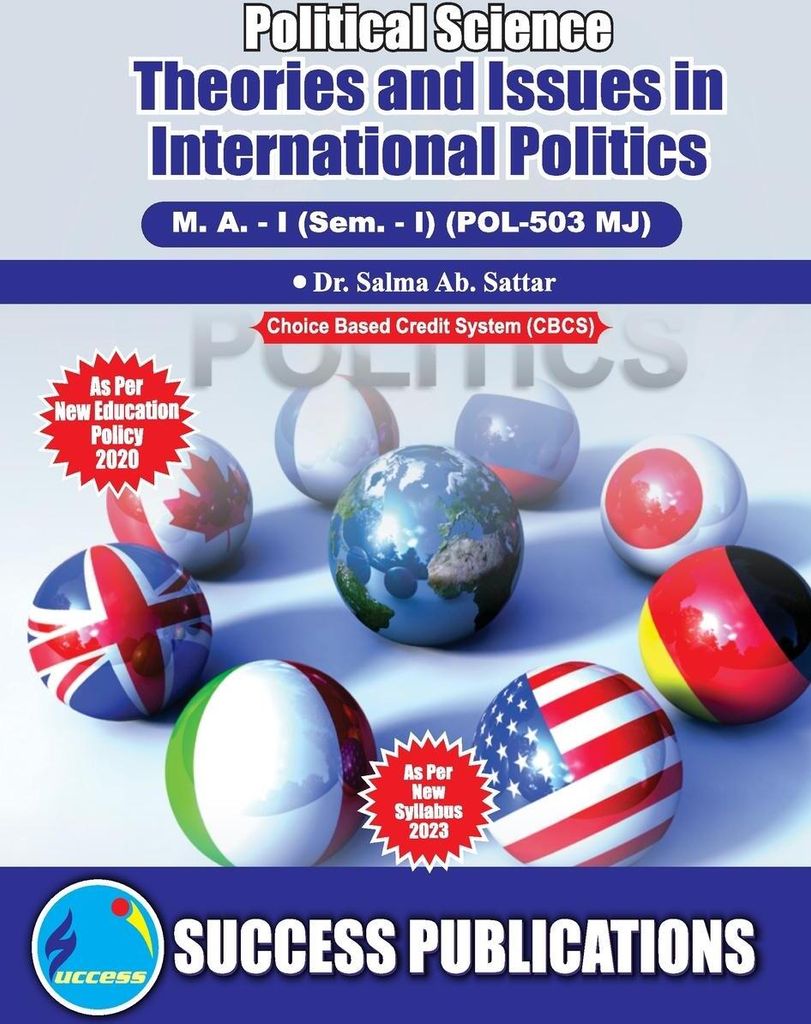 Theories and Issues in International Politics,First Year ,M.A,Sem-I-English