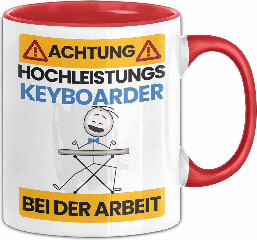 Keyboarder Tasse Geschenk Lustiger Spruch Geschenkidee für Keyboarder Achtung Hochleistungs Keyboarder Bei Der Arbeit (Rot)