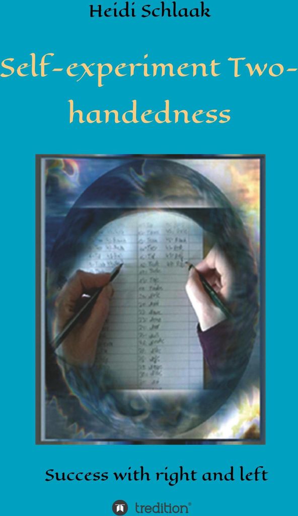 Self-Experiment Two-handedness