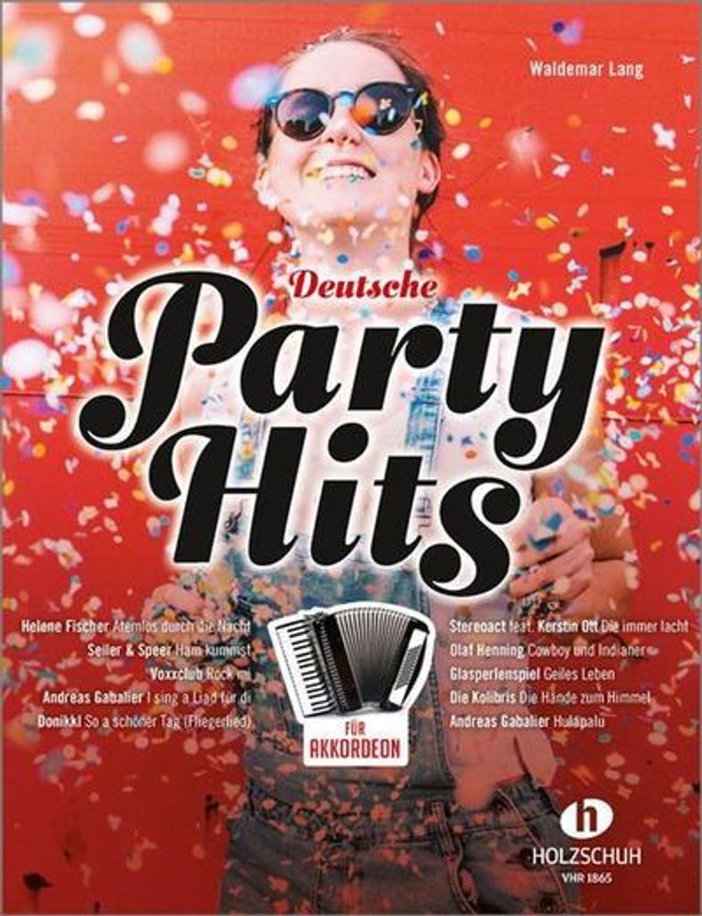 Deutsche Party-Hits:für Akkordeon (mit Texten und Akkorden)