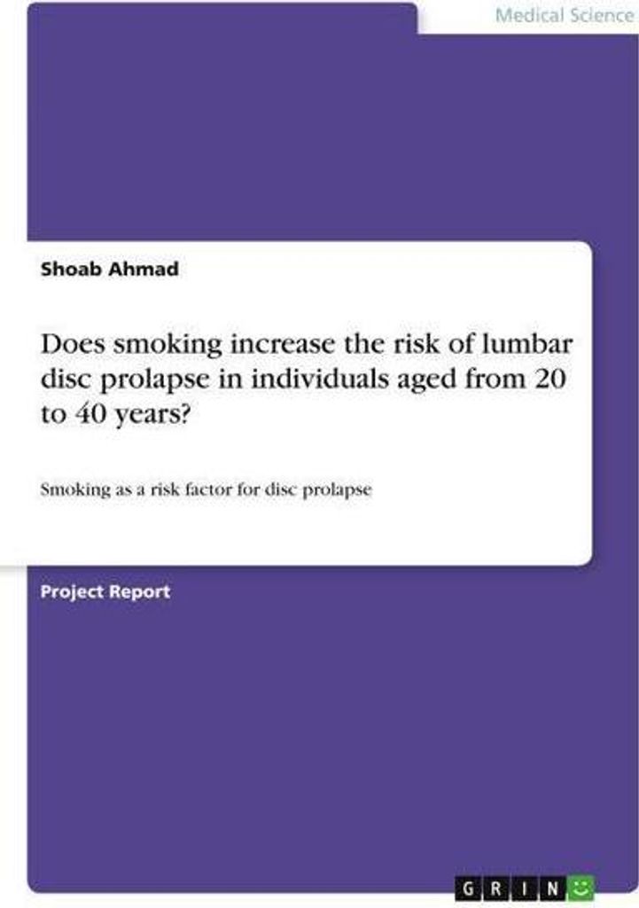 Does smoking increase the risk of lumbar disc prolapse in individuals aged from 20 to 40 years?
