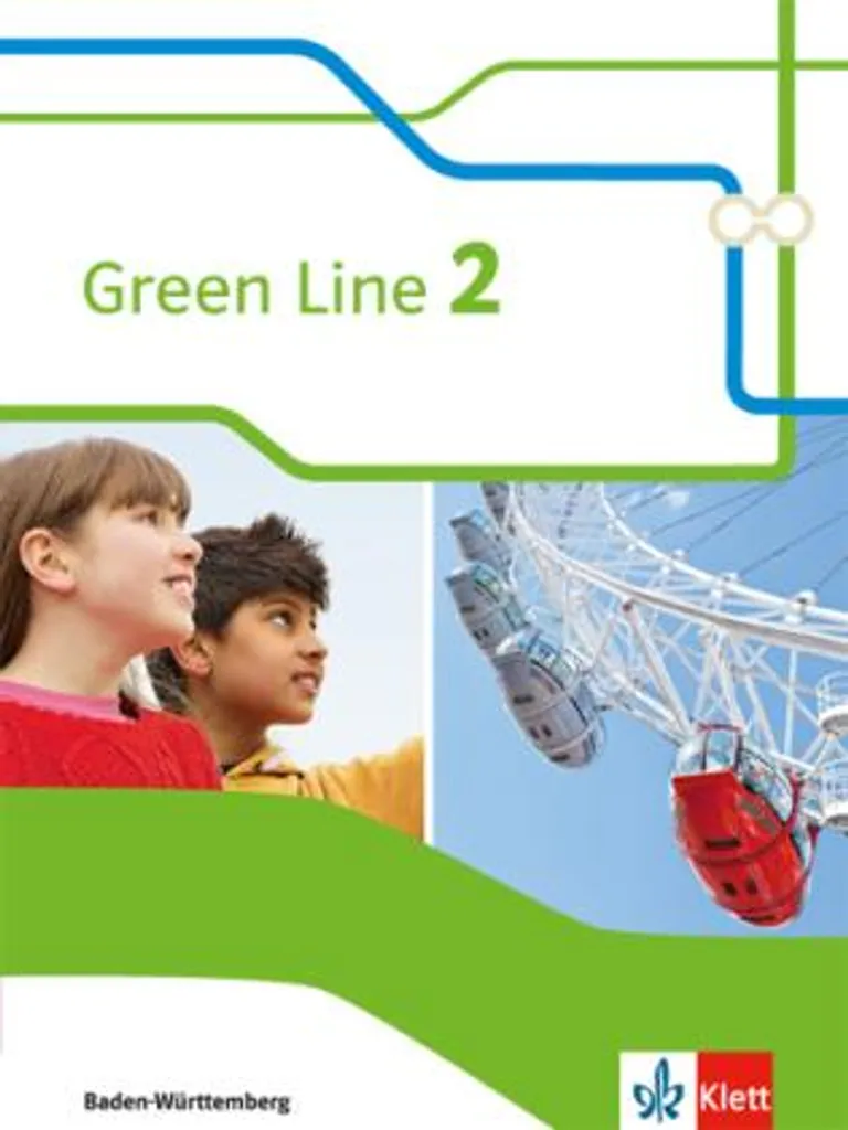 Réussir son anglais en 6ème avec Green Line 2 Baden-Württemberg 2016
