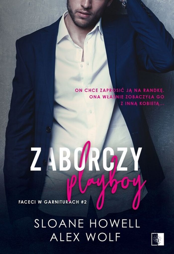 Zaborczy playboy - Sloane Howell, Alex Wolf (Liebesroman auf Polnisch)