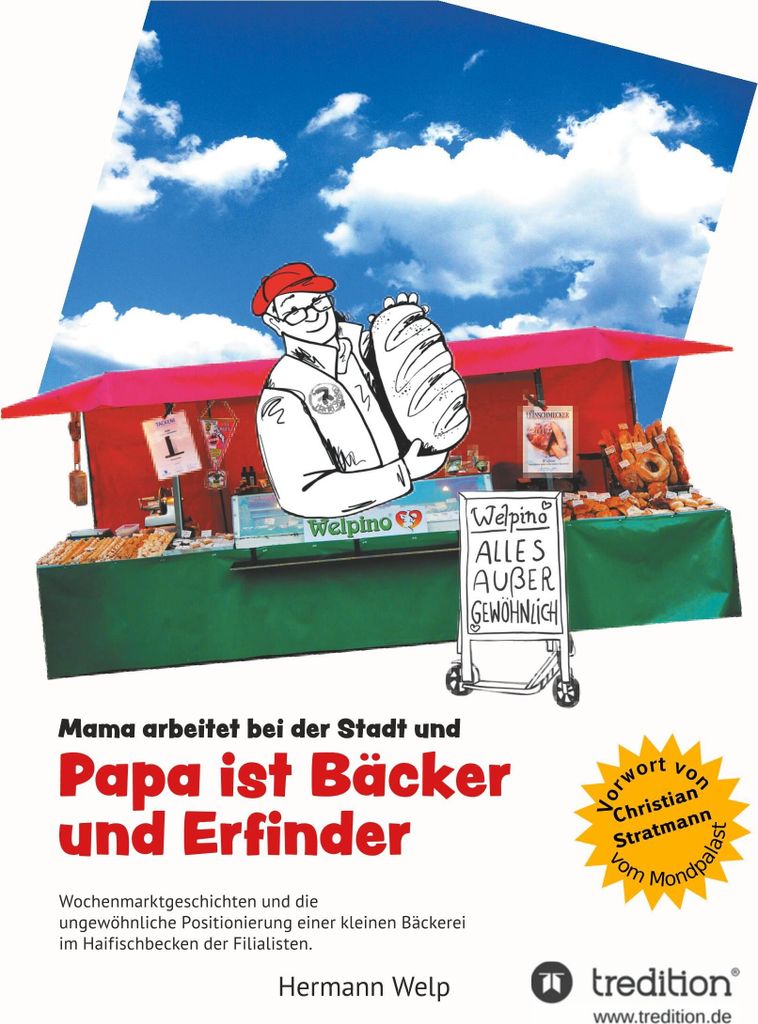 Papa ist Bäcker und Erfinder