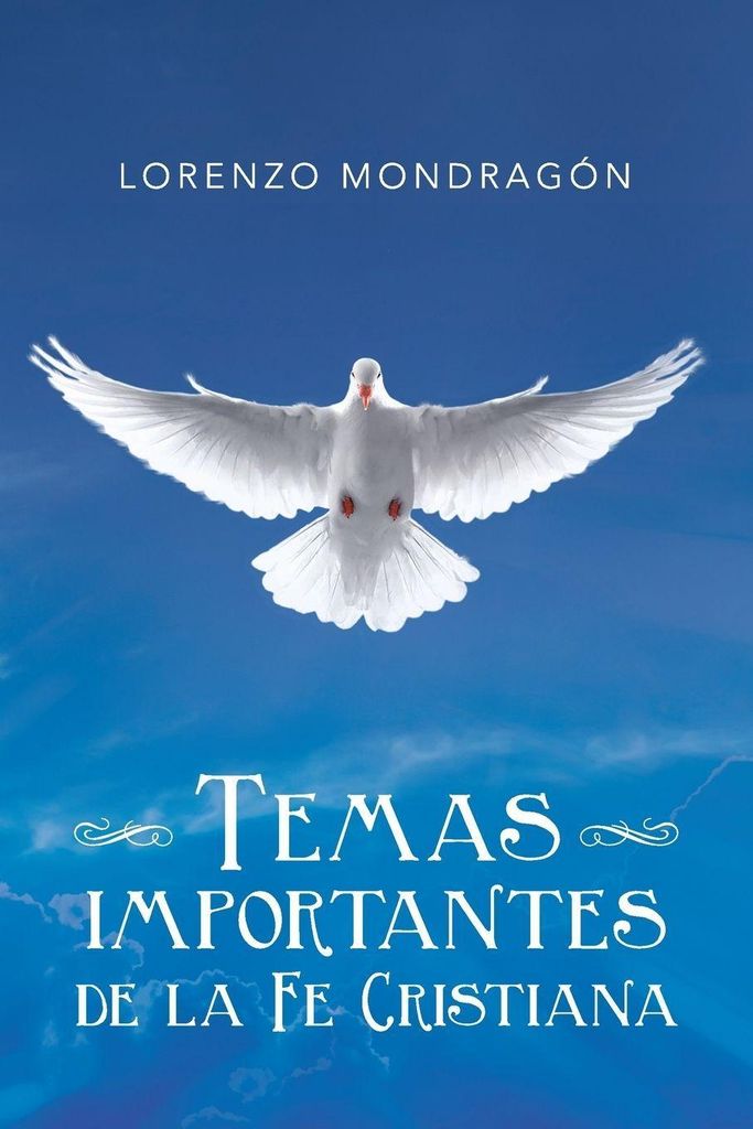 Temas importantes de la Fe Cristiana
