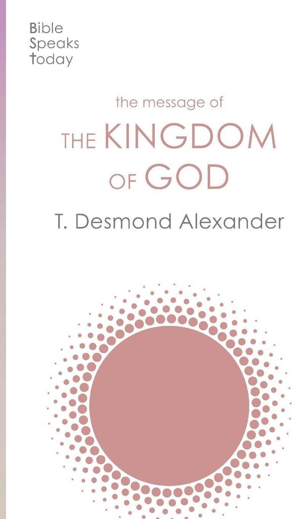 The Message of the Kingdom of God