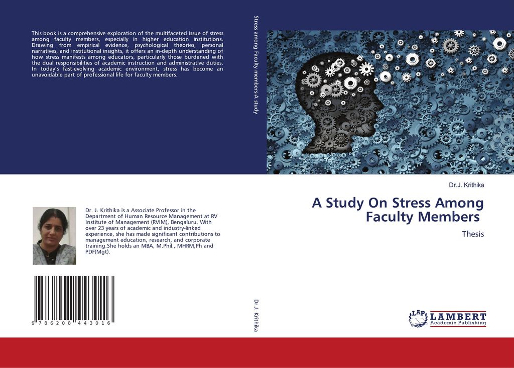 A Study On Stress Among Faculty Members