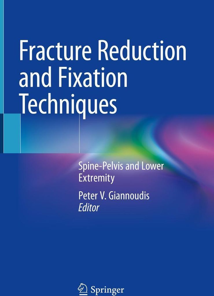 Fracture Reduction and Fixation Techniques