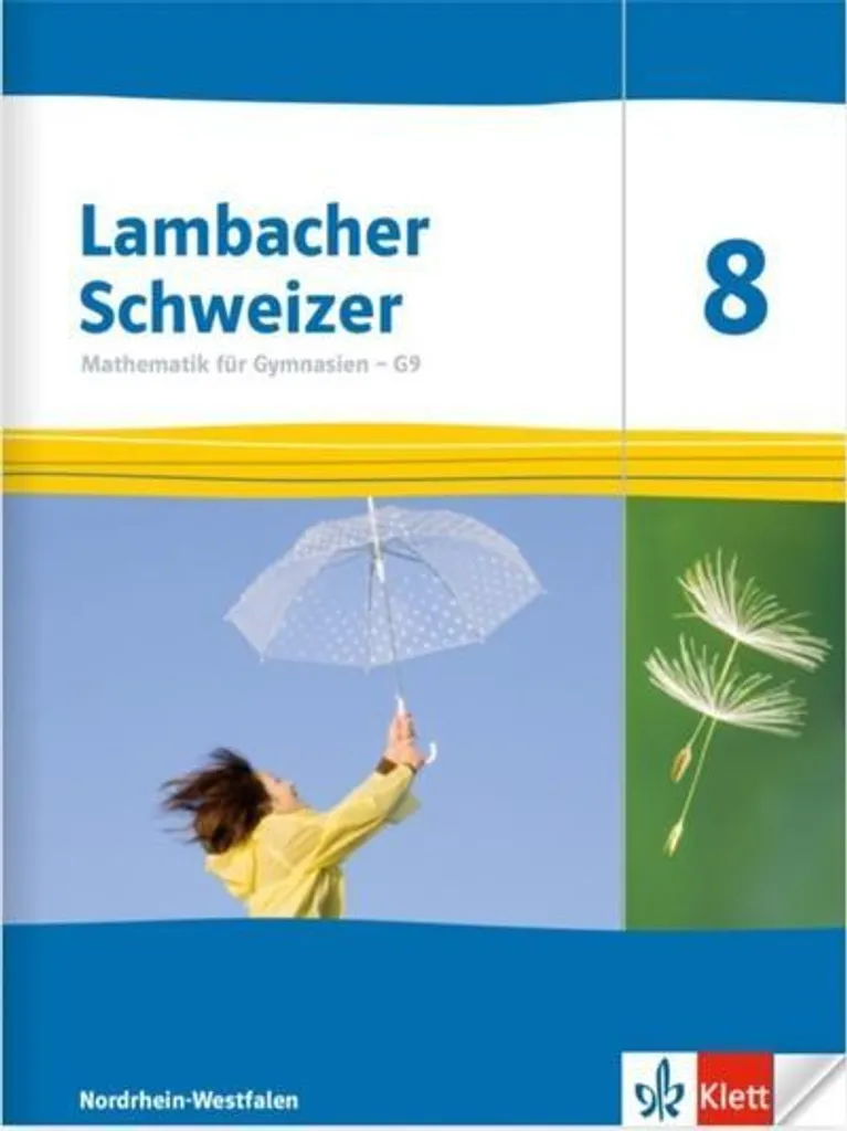 Réussir en Maths 8ème G9 NRW avec le Manuel Lambacher Schweizer 8