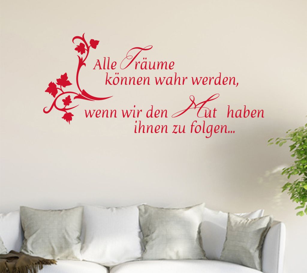 Alle Träume können ... Wandtattoo in 6 Größen - Wandaufkleber Wall Sticker - Dekoration, Küche, Wohnzimmer, Schlafzimmer, Badezimmer