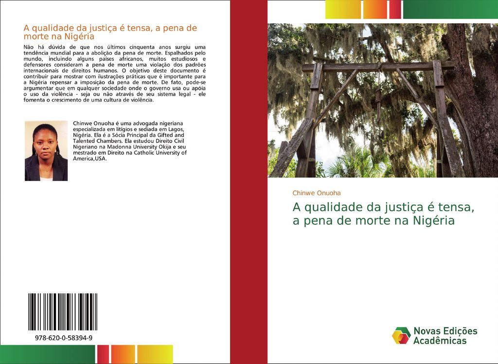 A qualidade da justiça é tensa, a pena de morte na Nigéria