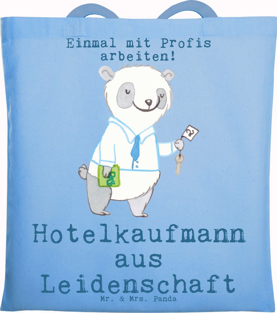 Mr. & Mrs. Panda Schultasche Hotelkaufmann Leidenschaft - Sky Blue - Geschenk, Spruch, Hotelier, Ausbildung, Tote Bag, Stoffbeutel, Beutel, Lustig,...
