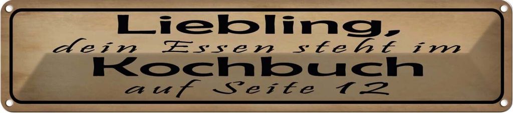 vianmo Blechschild 10x46 cm Leibling Essen steht im Kochbuch Trinken