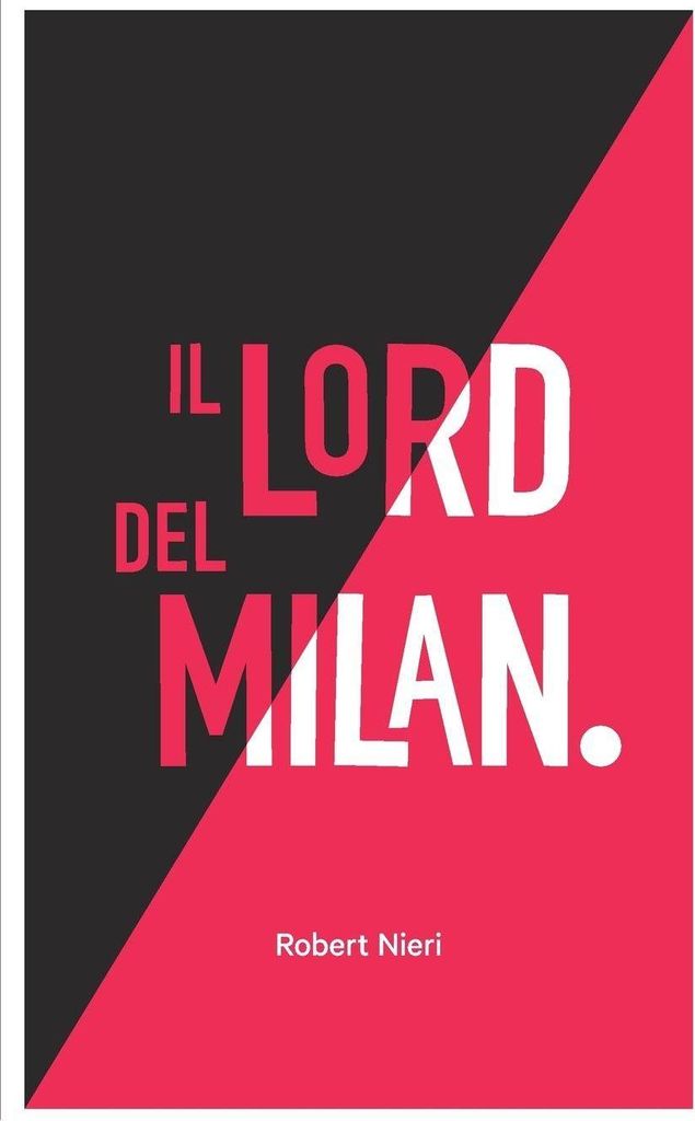 Il Lord del Milan