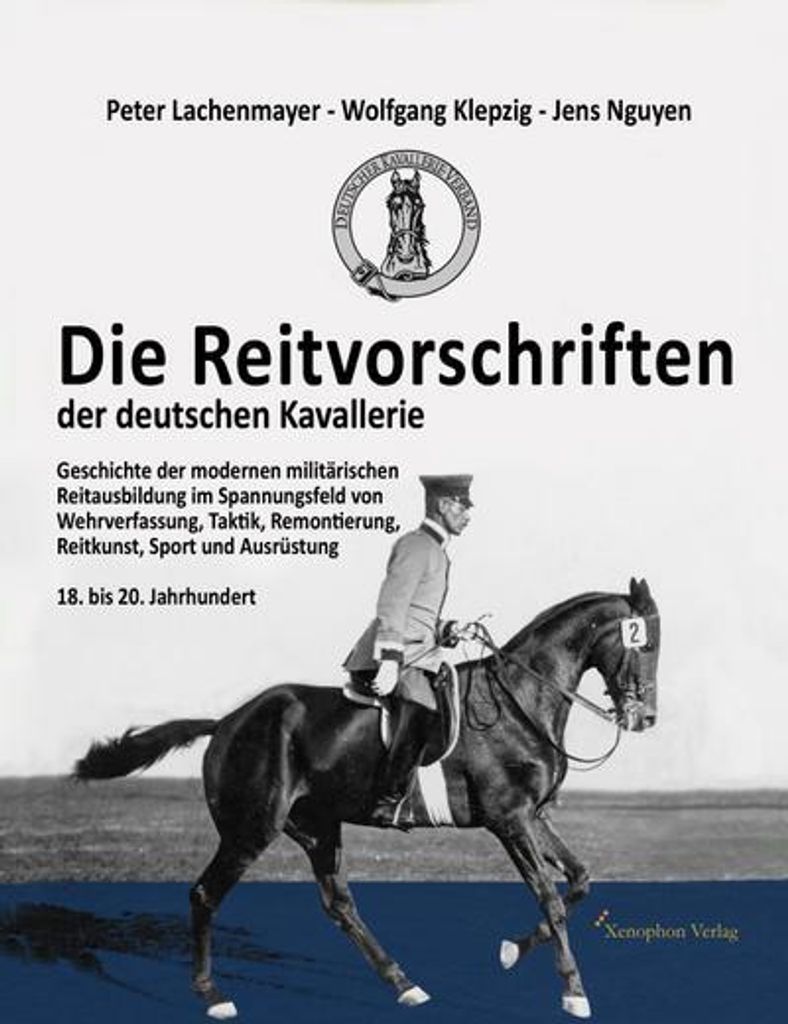 Die Reitvorschriften der deutschen Kavallerie (Paperback SW Ausgabe)