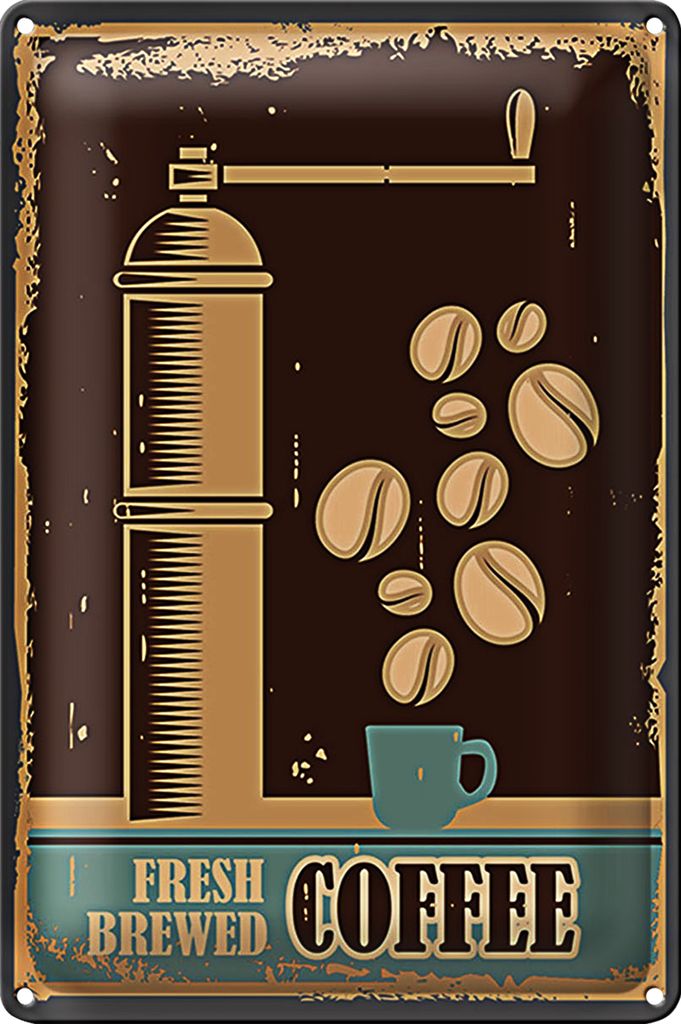 Blechschild Retro 20x30cm Kaffee Coffee fresh brewed