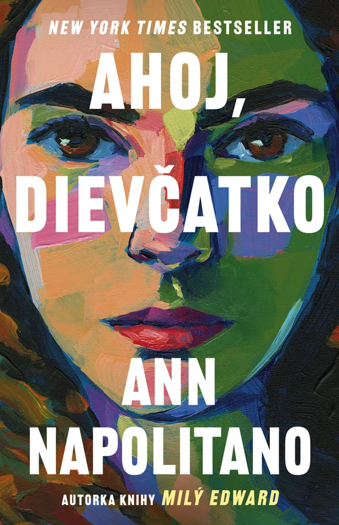 Livre Ahoj, dievčatko - Roman Contemporain Ann Napolitano Format Medium
