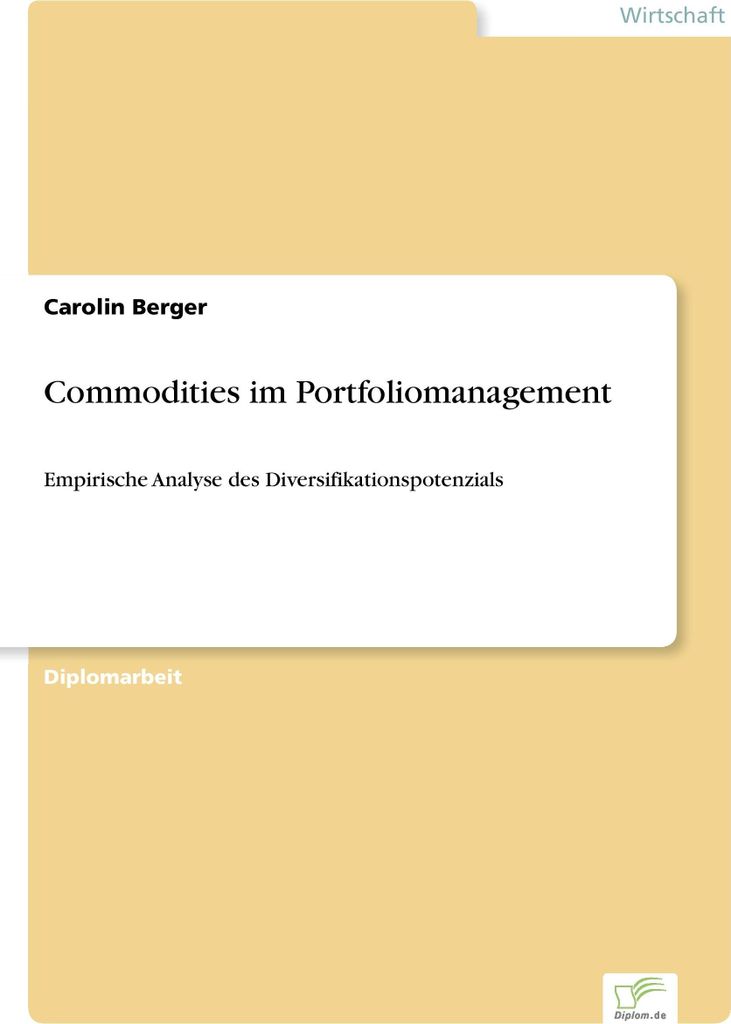 Commodities im Portfoliomanagement