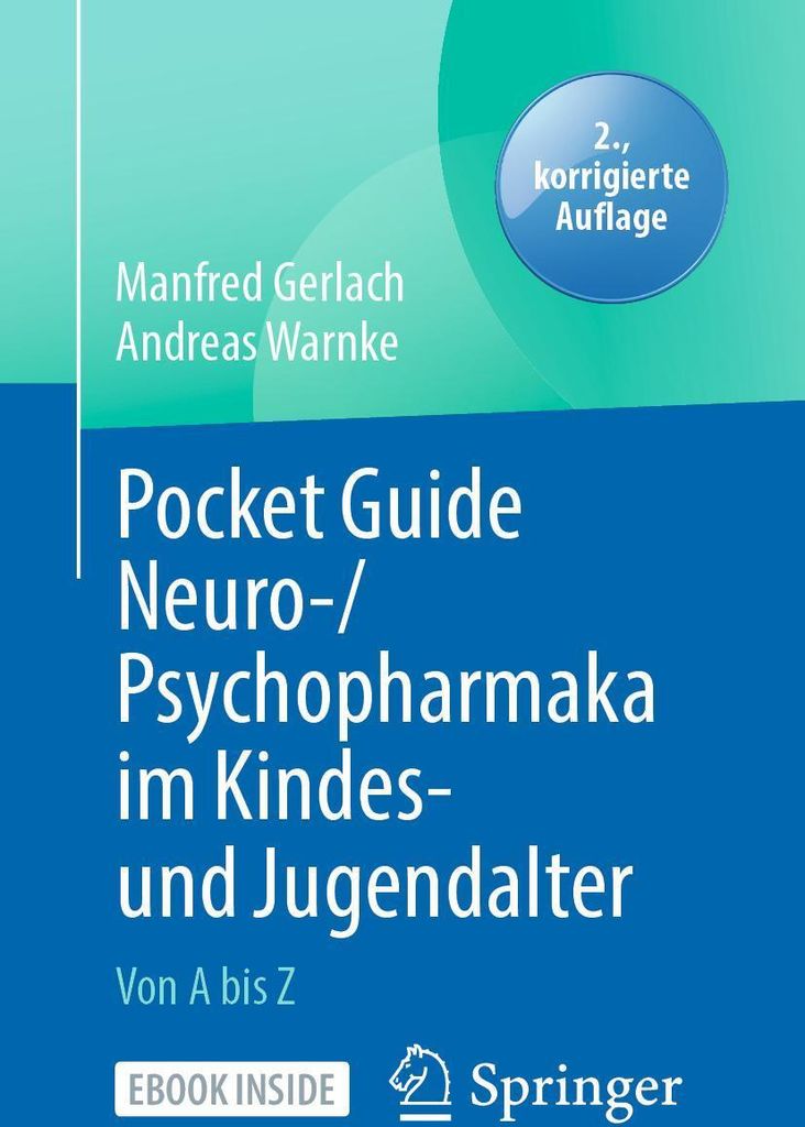 Pocket Guide Neuro-/Psychopharmaka im Kindes- und Jugendalter