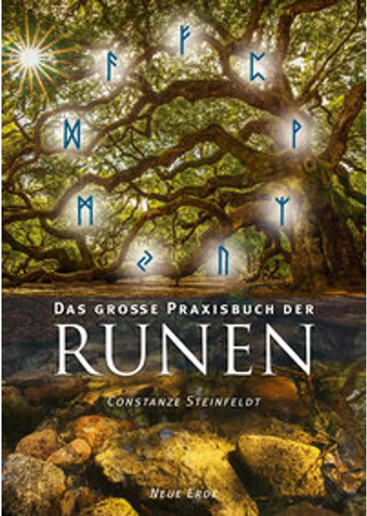 Le grand livre pratique des runes : guide complet de divination nordique