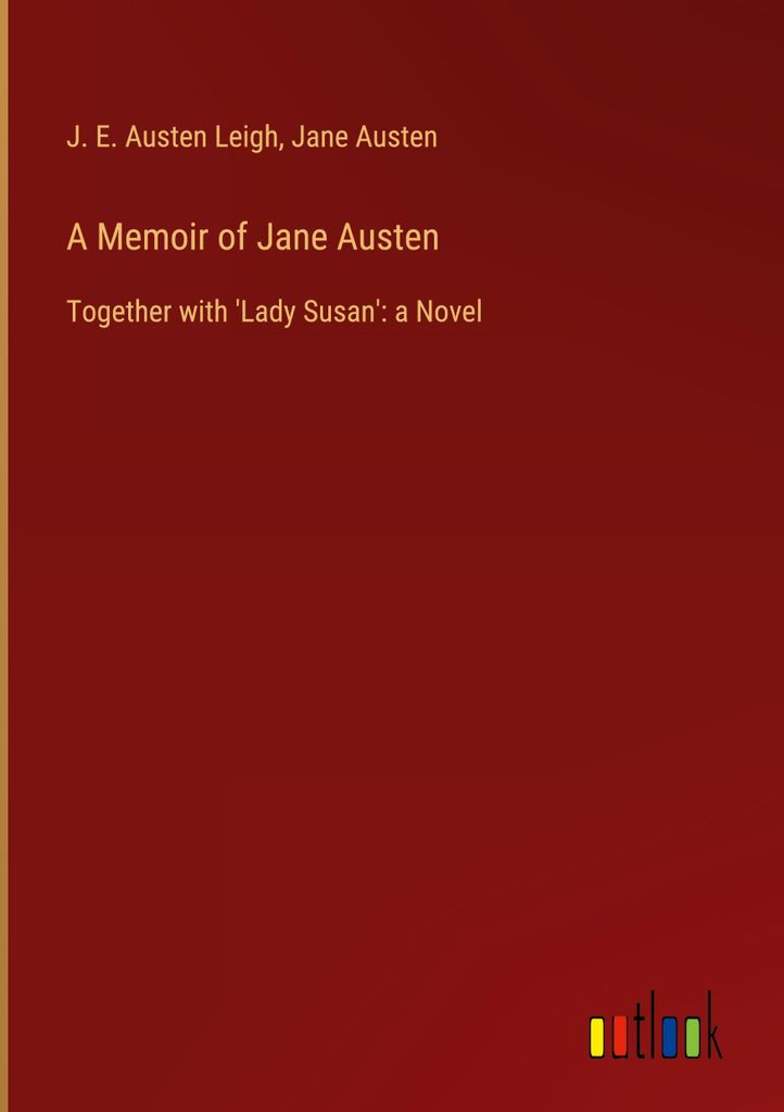 A Memoir of Jane Austen