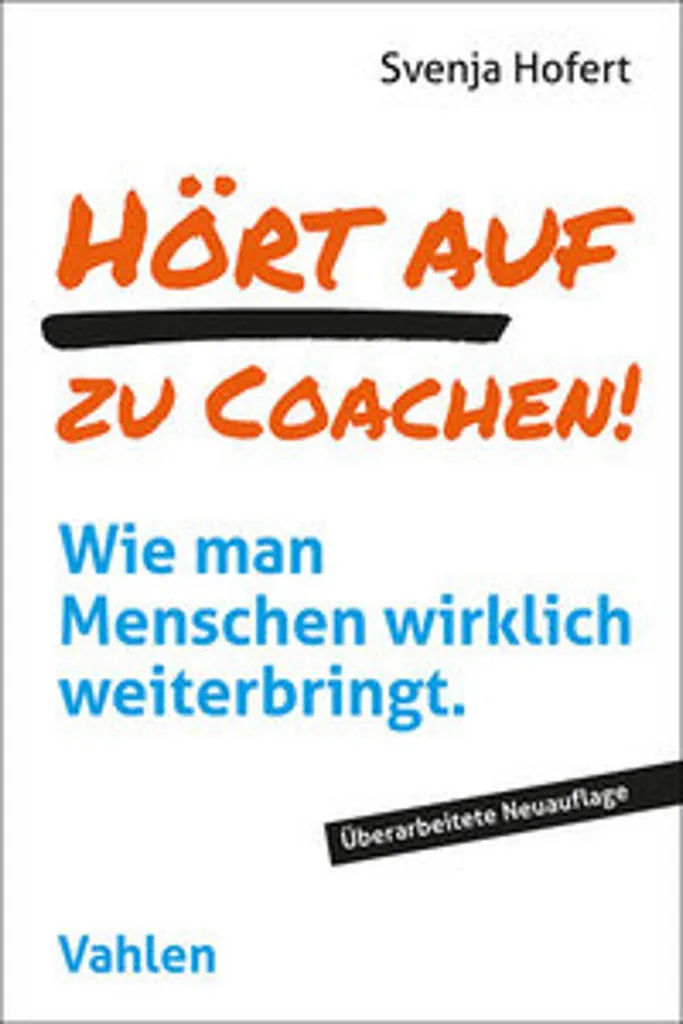 Gérer ses Équipes sans S'épuiser : Hört auf zu coachen ! Guide Pratique