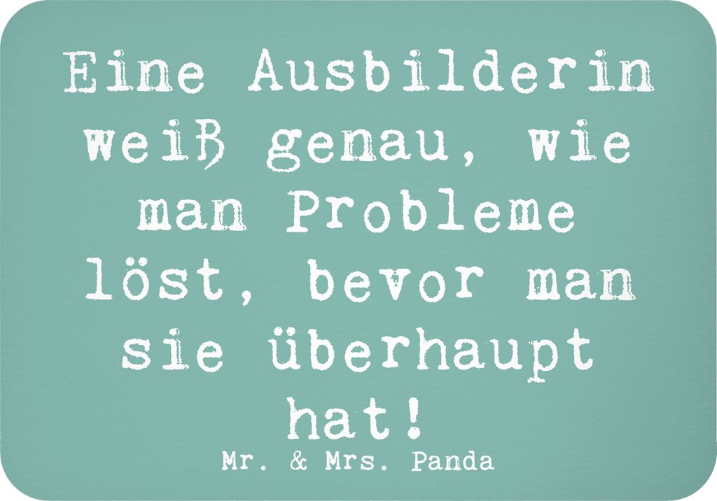 Mr. & Mrs. Panda magnet Spruch Ausbilderin Weisheit - Meeresbrise - Geschenk, haftmagnet, bevor man sie überhaupt hat!, Pinnwandmagnet, Schützlin...