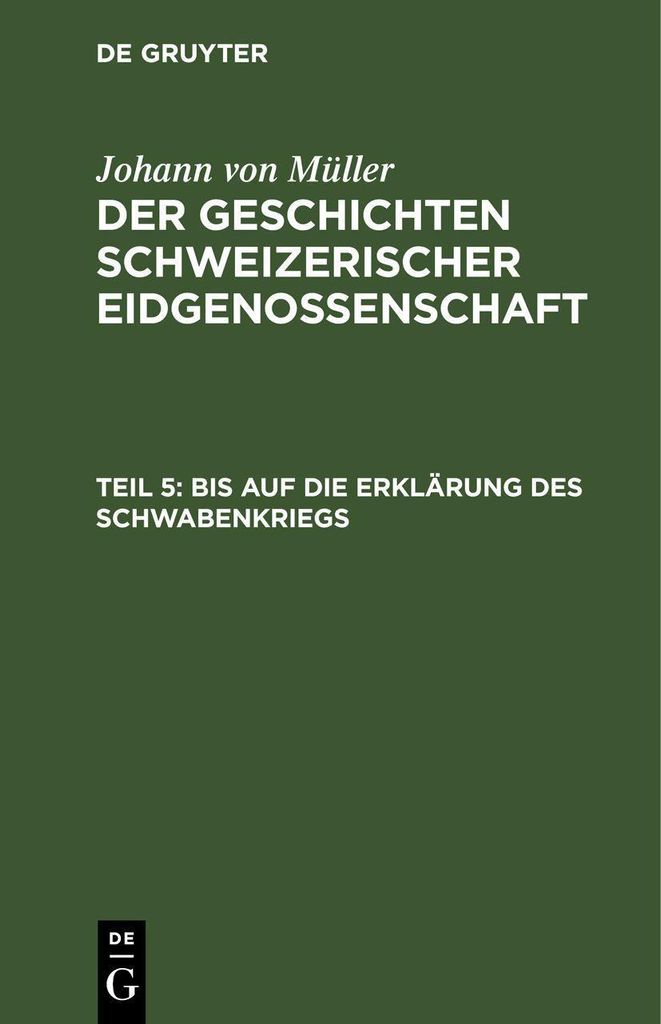 Bis auf die Erklärung des Schwabenkriegs