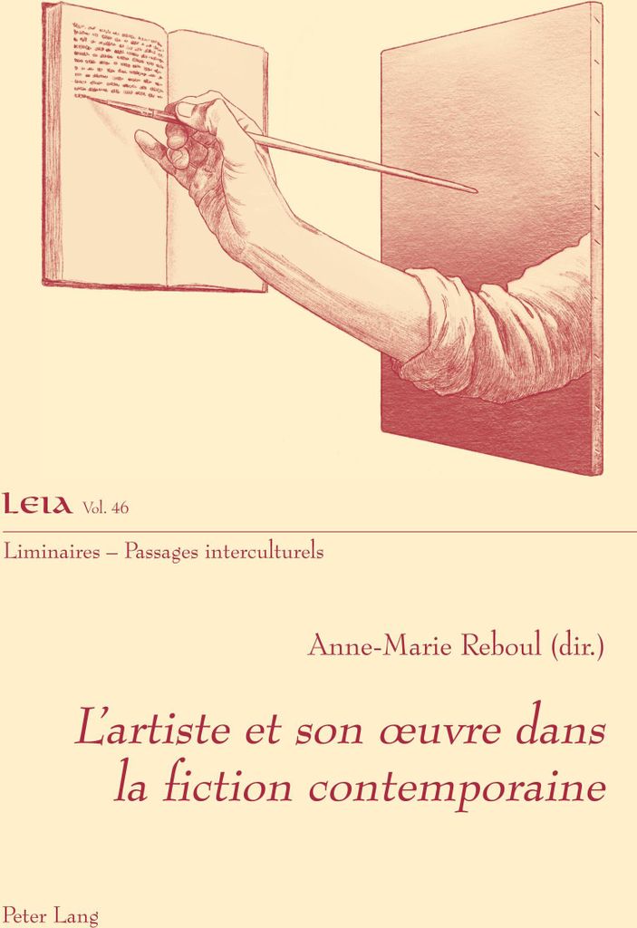 L'artiste et son ¿uvre dans la fiction contemporaine