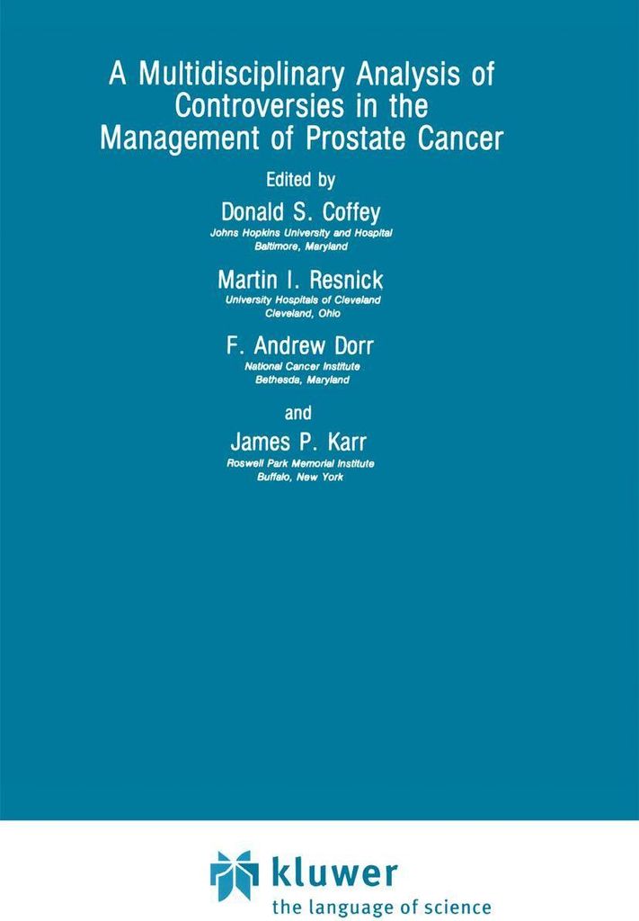 A Multidisciplinary Analysis of Controversies in the Management of Prostate Cancer