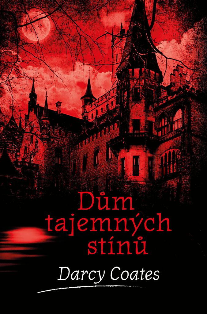 Dům tajemných stínů (Coates Darcy)
