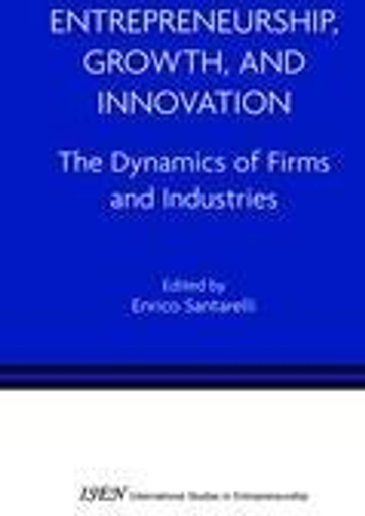 Entrepreneurship, Growth, and Innovation