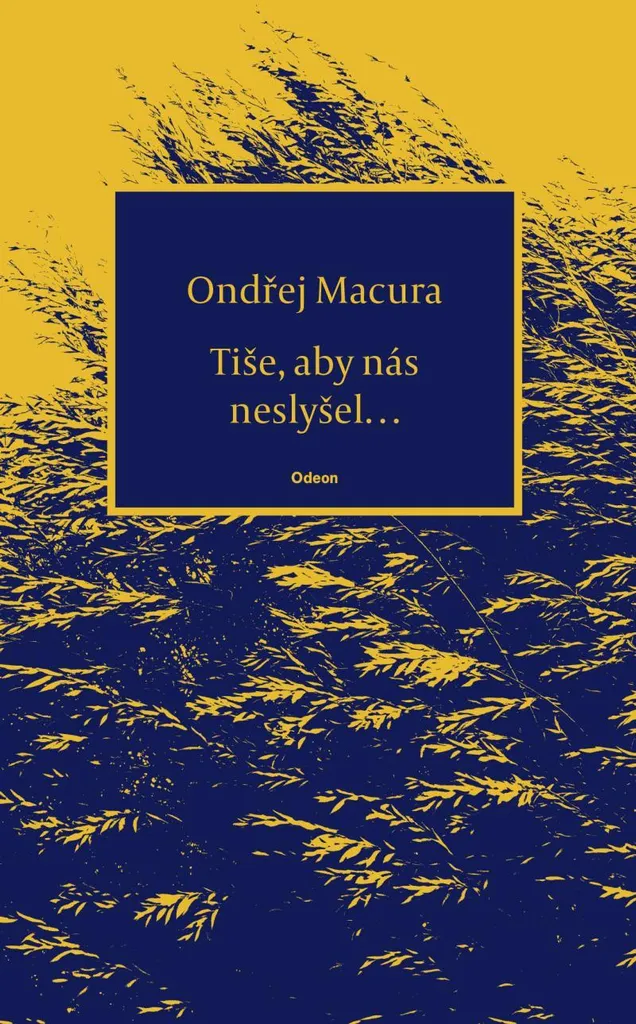 Livre Tiše, aby nás neslyšel... par Ondřej Macura - Littérature Tchèque