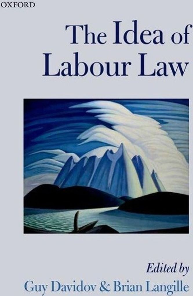 The Idea of Labour Law