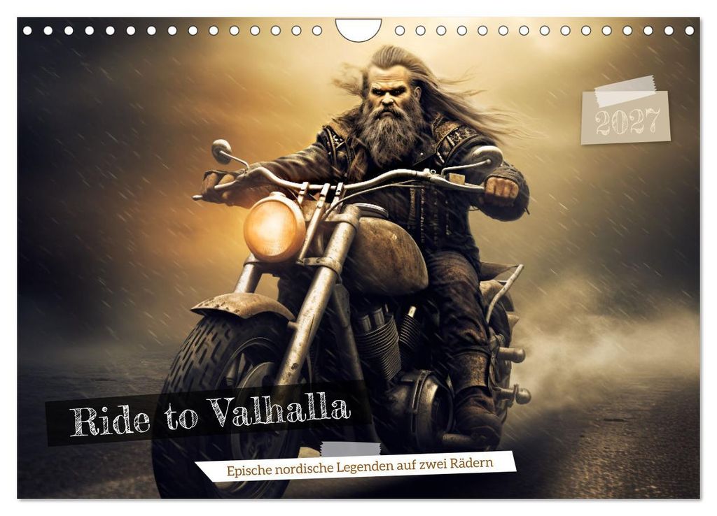 Ride to Valhalla (Wandkalender 2027 DIN A4 quer), CALVENDO Monatskalender