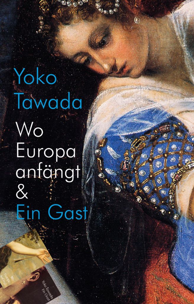 Wo Europa anfängt & Ein Gast: Erzählungen und Gedichte
