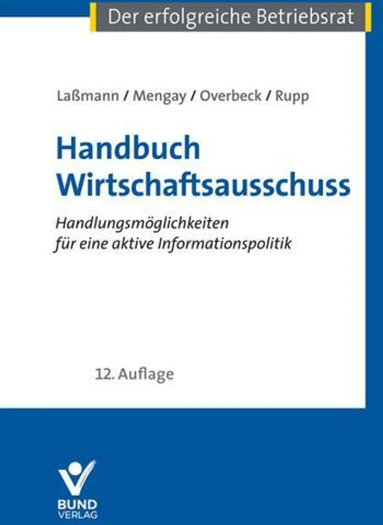 Manuel Wirtschaftsausschuss broché : la référence juridique CSE