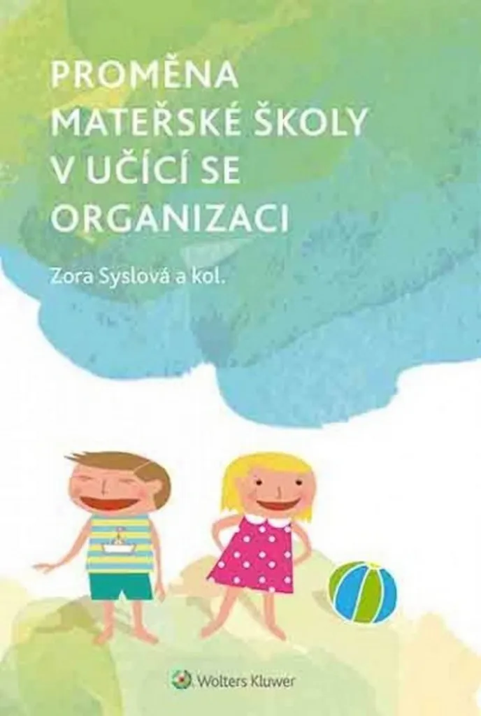 Améliorer la gestion scolaire en maternelle : Guide par Zora Syslová