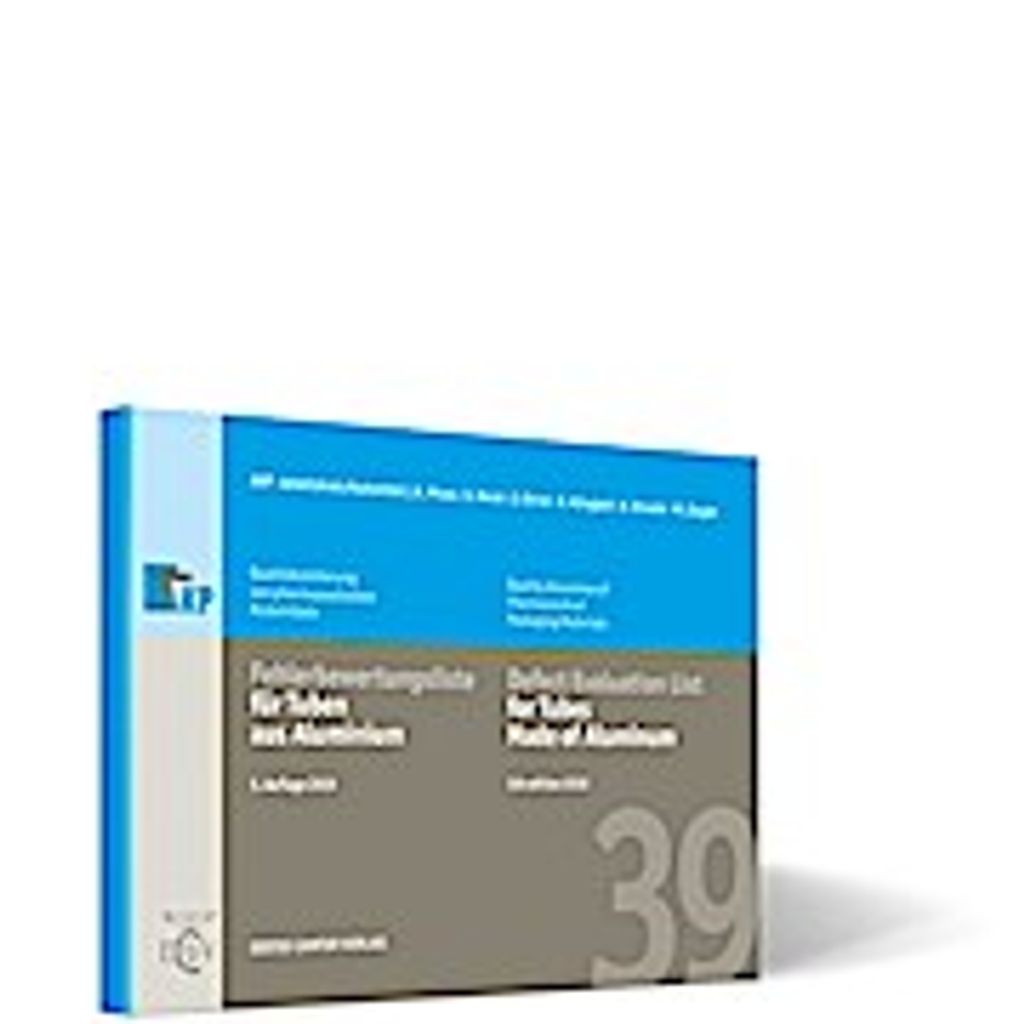 Fehlerbewertungsliste für Tuben aus Aluminium. Defect Evaluation List for Tubes Made of Aluminium
