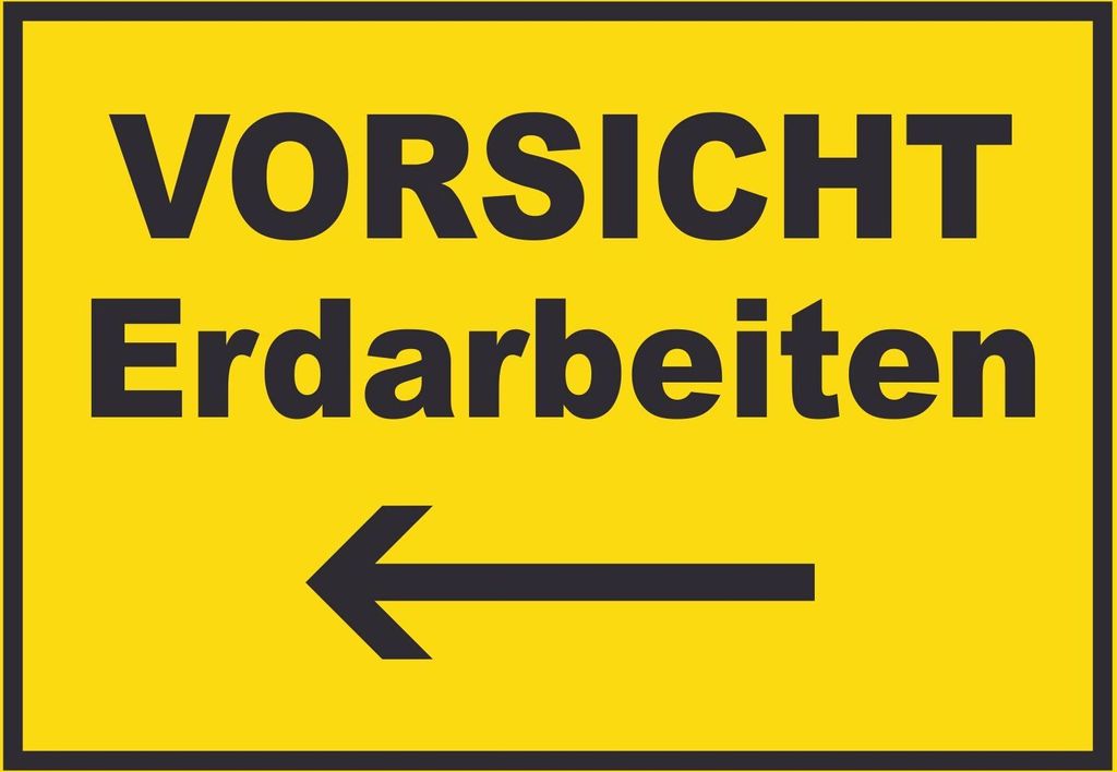 Vorsicht Erdarbeiten mit Richtungspfeil links Schild A5 (148x210mm)